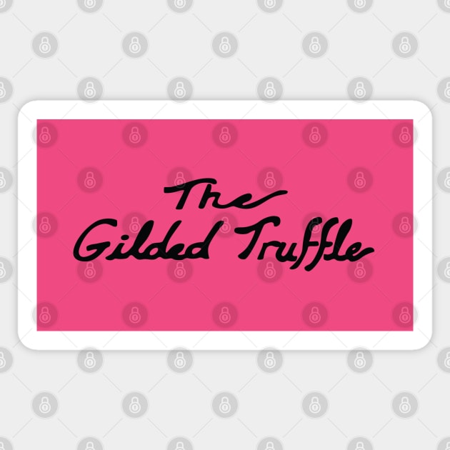 The Gilded Truffle Sticker by saintpetty